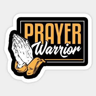 Prayer Warrior - Holy God Pastor Gift Sticker